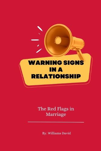 Warning Signs in a Relationship