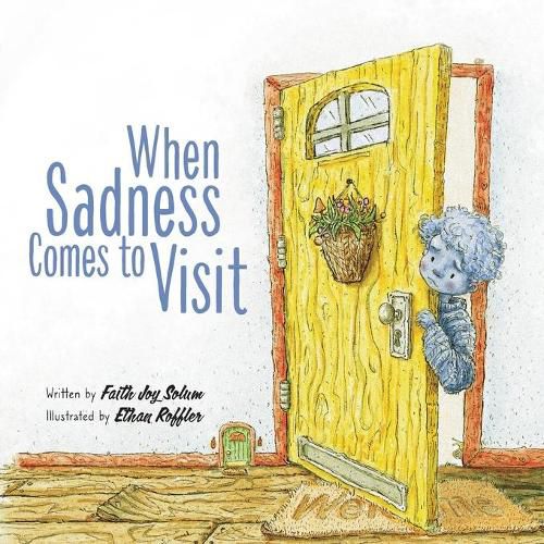 Cover image for When Sadness Comes to Visit