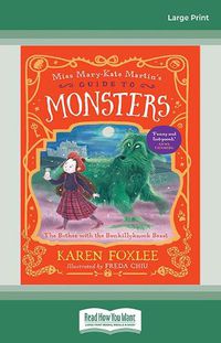 Cover image for The Bother with the Bonkillyknock Beast: Miss Mary-Kate Martin's Guide to Monsters 3