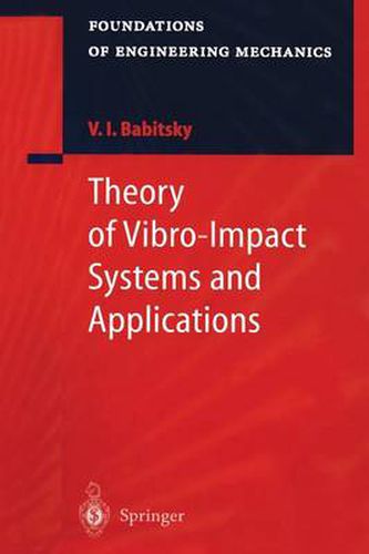 Cover image for Theory of Vibro-Impact Systems and Applications