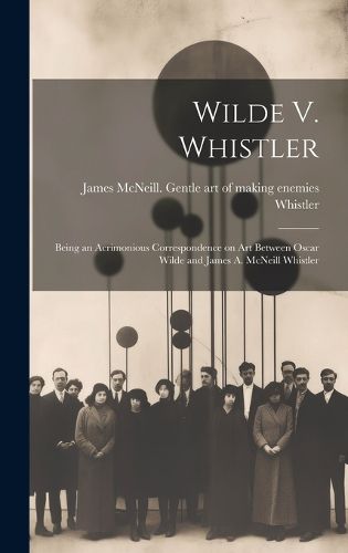 Cover image for Wilde V. Whistler