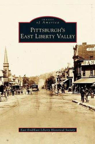 Cover image for Pittsburgh's East Liberty Valley