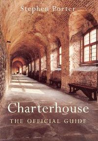 Cover image for Charterhouse: The Official Guidebook
