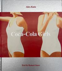 Cover image for Alex Katz: Coca- Cola Girls