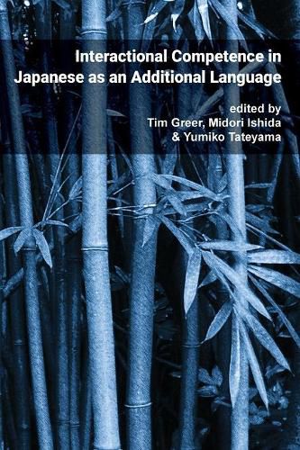 Cover image for Pragmatics & Interaction: Vol. 4. Interactional Competence in Japanese as an Additional Language