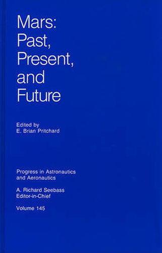 Cover image for Mars: Past, Present, and Future