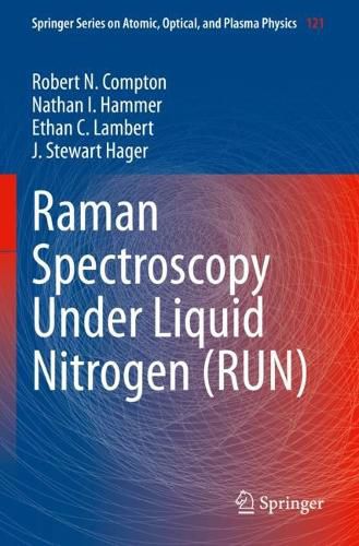 Cover image for Raman Spectroscopy Under Liquid Nitrogen (RUN)