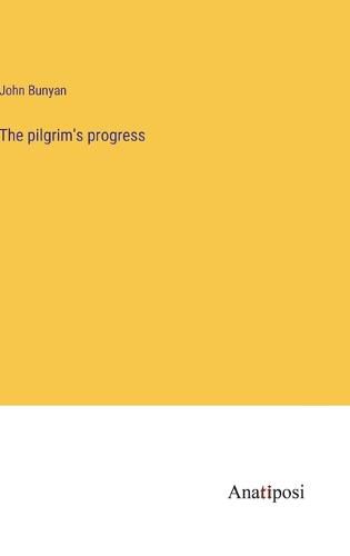 Cover image for The pilgrim's progress