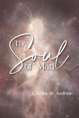 Cover image for The Soul Of Man