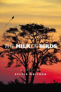 Cover image for The Milk of Birds