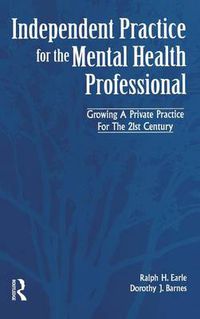 Cover image for Independant Practice for the Mental Health Professional