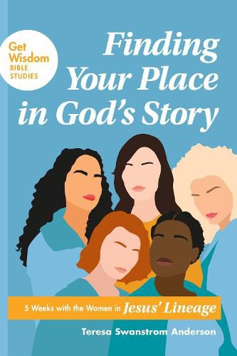 Cover image for Finding Your Place in God's Story