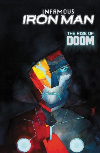 Cover image for Infamous Iron Man: The Rise Of Doom