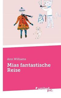 Cover image for Mias fantastische Reise