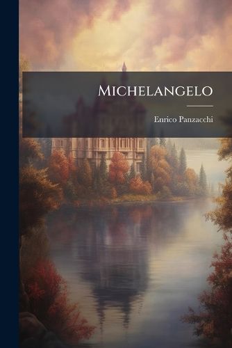 Cover image for Michelangelo