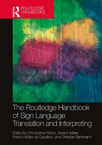 Cover image for The Routledge Handbook of Sign Language Translation and Interpreting