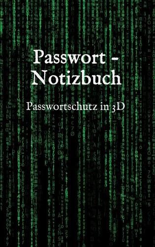 Cover image for Passwort - Notizbuch: Passwortschutz in 3D