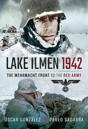 Cover image for Lake Ilmen, 1942: The Wehrmacht Front to the Red Army