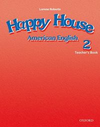 Cover image for American Happy House 2: Teacher's Book