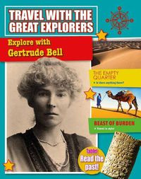 Cover image for Explore with Gertrude Bell