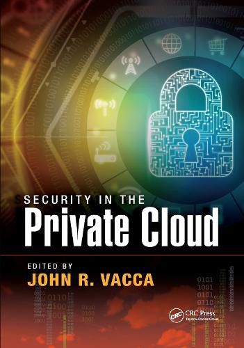 Cover image for Security in the Private Cloud