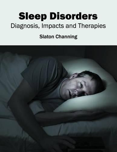 Cover image for Sleep Disorders: Diagnosis, Impacts and Therapies