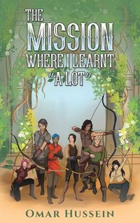 Cover image for The Mission Where I Learnt "A LOT"