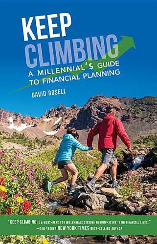 Cover image for Keep Climbing: A Millennial's Guide to Financial Planning