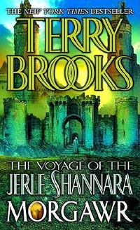 Cover image for The Voyage of the Jerle Shannara: Morgawr