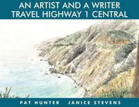 Cover image for An Artist and a Writer Travel Highway 1 Central