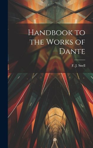 Cover image for Handbook to the Works of Dante