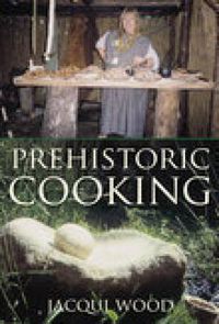 Cover image for Prehistoric Cooking