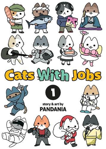 Cover image for Cats With Jobs Vol. 1