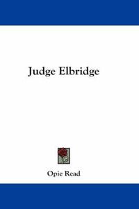 Cover image for Judge Elbridge