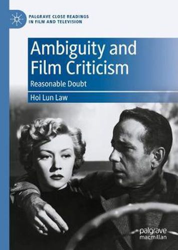 Cover image for Ambiguity and Film Criticism: Reasonable Doubt