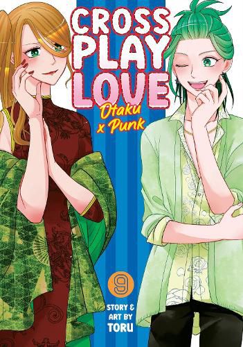 Cover image for Crossplay Love: Otaku x Punk Vol. 9