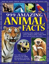 Cover image for 999 Amazing Animal Facts