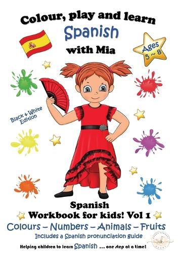 Cover image for Colour, Play and Learn Spanish with Mia