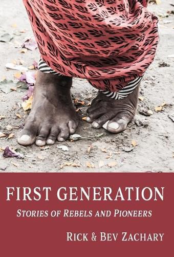 Cover image for First Generation: Stories of Rebels and Pioneers