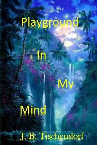 Cover image for Playground In My Mind