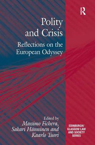 Cover image for Polity and Crisis: Reflections on the European Odyssey
