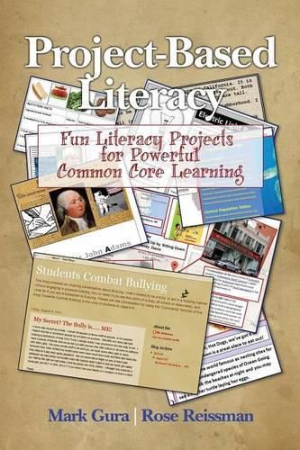 Cover image for Project Based Literacy: Fun Literacy Projects for Powerful Common Core Learning