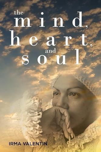 Cover image for The Mind, Heart, and Soul