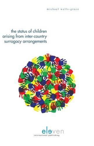 Cover image for The Status of Children Arising from Inter-Country Surrogacy Arrangement