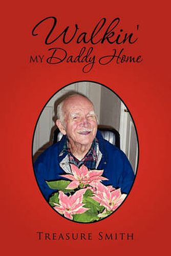 Cover image for Walkin' My Daddy Home