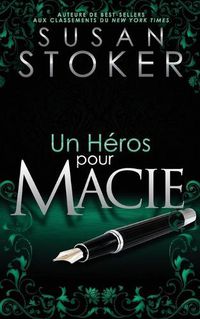 Cover image for Un He&#769;ros pour Macie