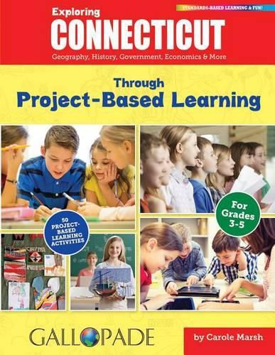 Exploring Connecticut Through Project-Based Learning