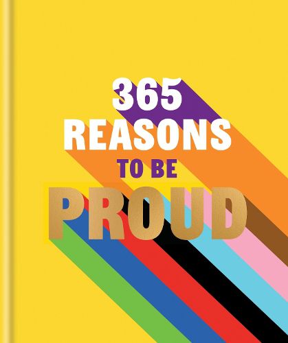 Cover image for 365 Reasons to be Proud