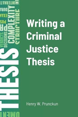 Cover image for Writing a Criminal Justice Thesis