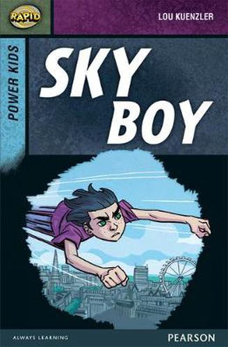 Cover image for Rapid Stage 7 Set A: Power Kids: Sky Boy